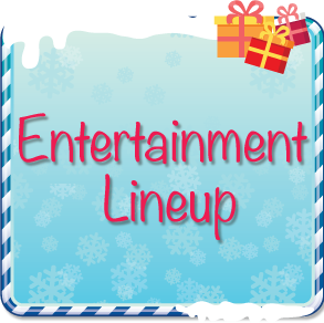 Entertainment Lineup